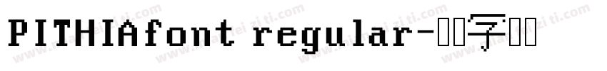 PITHIAfont regular字体转换
